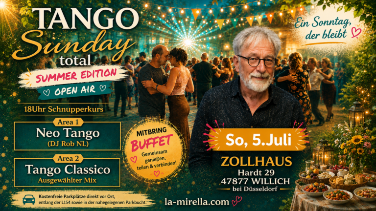 Tango Sunday Total &ndash; Summer Edition🌿 Open Air &bull; Mitbring-Buffet &bull; Zwei Areas
